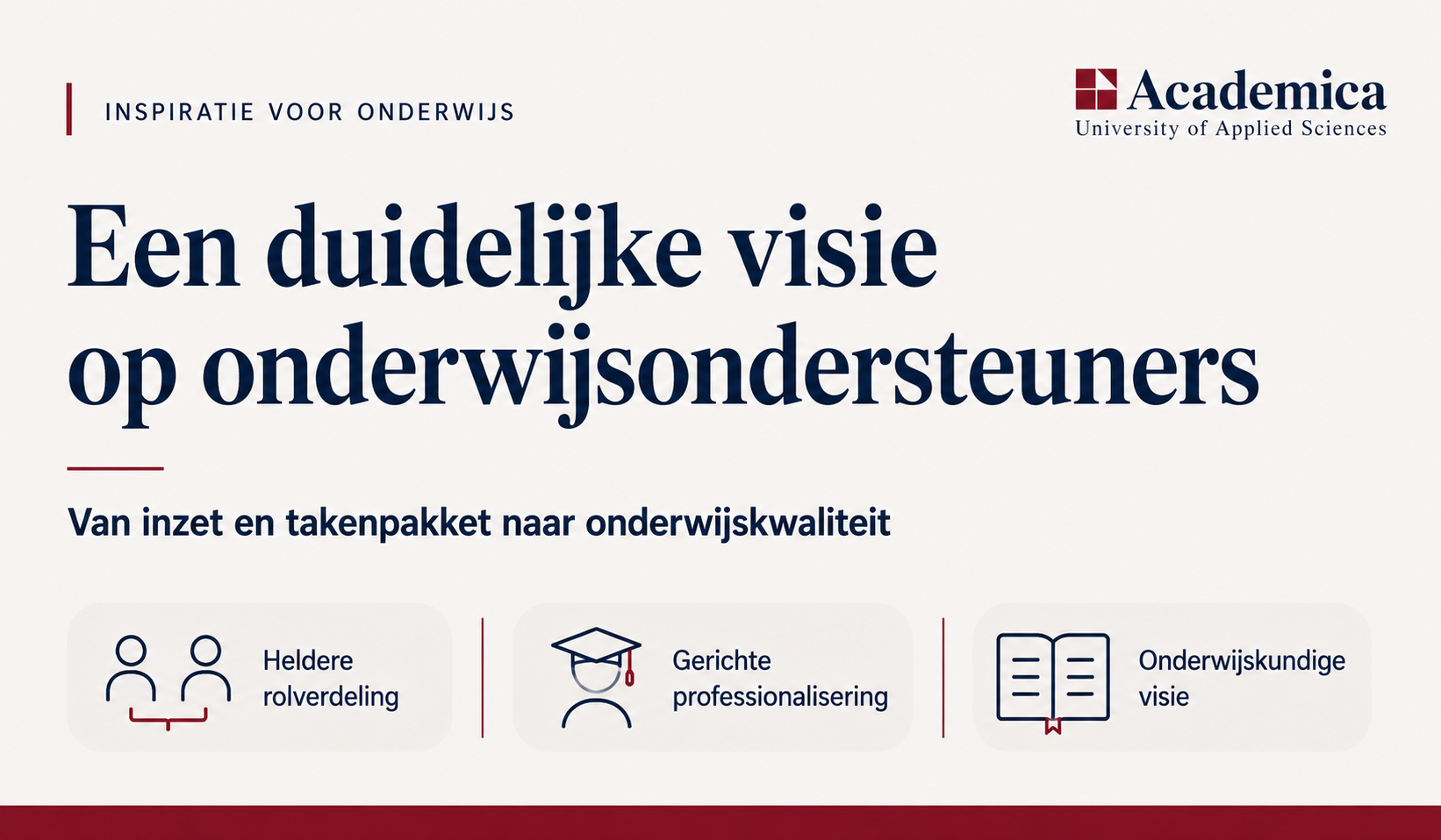 Meer onderwijsondersteuners in de school vraagt om een duidelijke visie