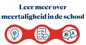 Benut het hele talenrepertoire van leerlingen!